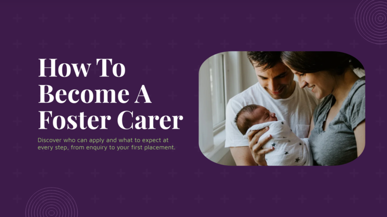 How To Become A Foster Carer A Step-By-Step Guide